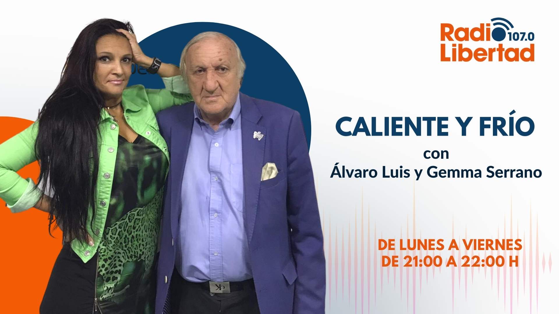 Caliente y Frío, el programa decano de la radio española, presentado por Álvaro Luis y Gemma Serrano
