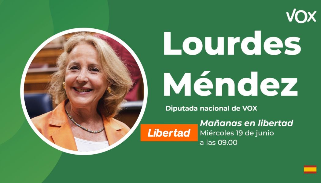 Entrevista a Lourdes Méndez Monasterio (VOX)